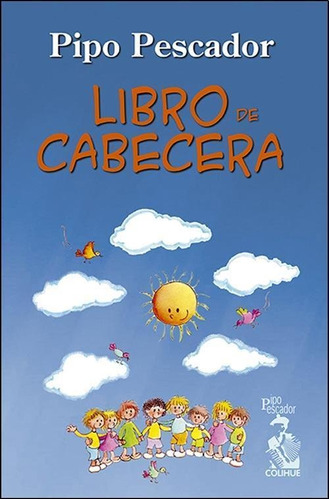 Libro De Cabecera - Pipo Pescador