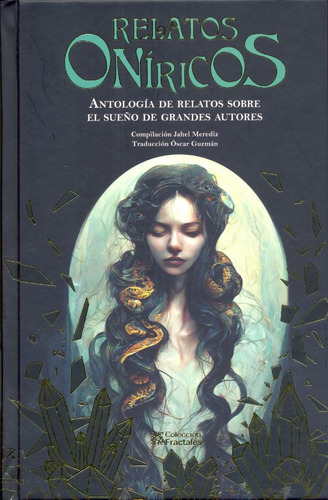 Relatos Oníricos. Antología De Relatos Sobre El Sueño De Grandes Autores / Pd., De Editores Mexicanos Unidos. Editorial Emu (editores Mexicanos Unidos), Tapa Dura, Edición 01 En Español, 2012