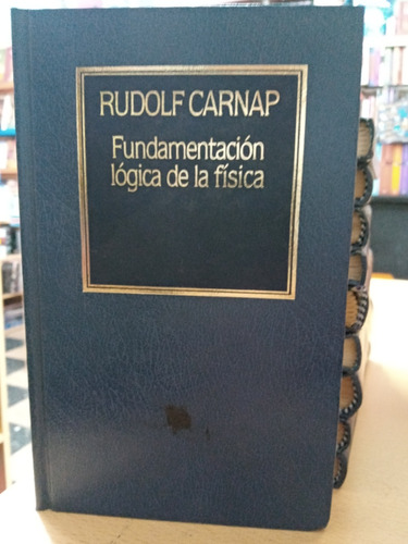 Fundamentacion Logica Fisica - Carnap - Hyspamerica - Usado 