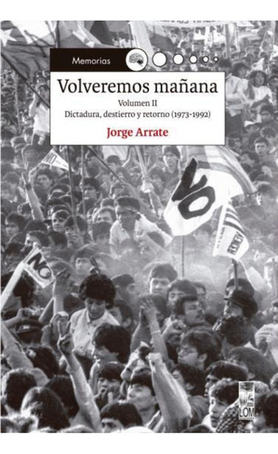 Libro Volveremos Mañana Vol. Ii /290