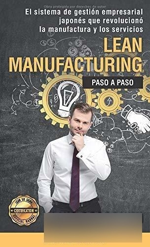 Lean Manufacturing Paso A Paso - Socconini, Luis, de Socconini, L. Editorial Custom Univeral ISBN en español
