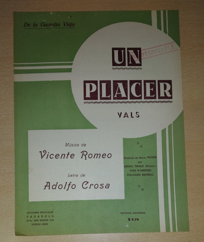 Partitura Un Placer Vals V. Romero A. Crosa Yadarola