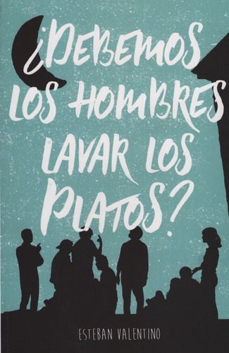 Debemos Los Hombres Lavar Los Platos? (nueva Edición), De V