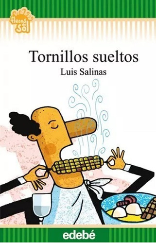 Tornillos Sueltos - Luis Salinas Usado +