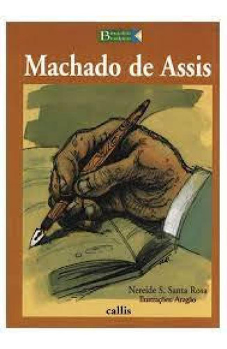 Livro Machado De Assis - Biografias Brasileiras 2 Ed.