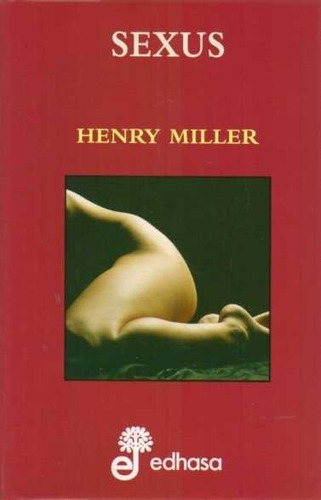 Libro: Sexus / Henry Miller