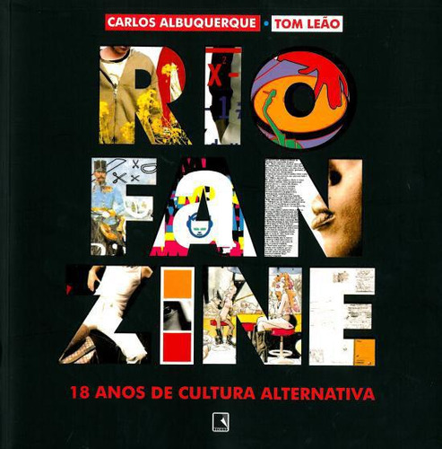 Rio Fanzine - 18 Anos De Cultura Alternativa, De Carlos Albuquerque. Editora De Cultura Em Português