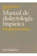 Libro Manual De Dialectologia Hispanica El Español De España