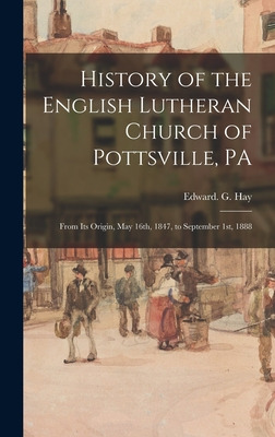 Libro History Of The English Lutheran Church Of Pottsvill...