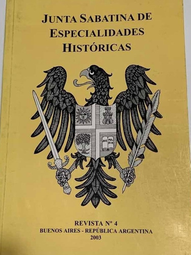 Junta Sabatina De Especialidades Históricas. Revista Nro 4