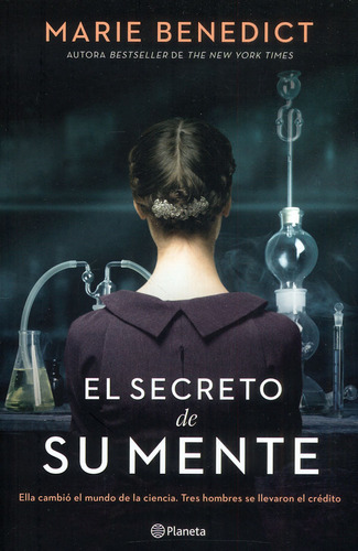 El Secreto De Su Mente, De Marie Benedict. Serie 6287650466, Vol. 1. Editorial Grupo Planeta, Tapa Blanda, Edición 2023 En Español, 2023
