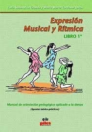 Libro Expresiã³n Musical Y Rã­tmica. 1âº - Sanmatã­as, Ce...