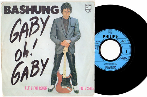 Alain Bashung Gaby Oh Gaby 1980 New Wave Synth Pop Vinilo 45