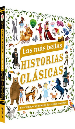 Las Más Bellas Historias Clásicas - Tapa Dura - Latinbooks