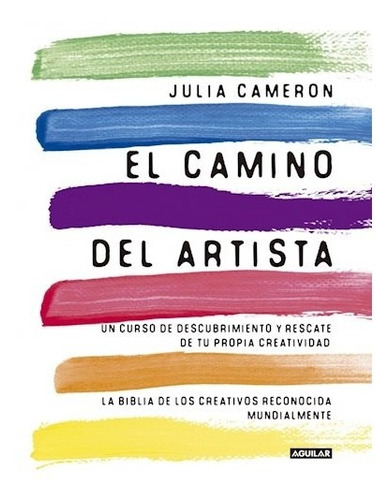 El Camino Del Artista - Cameron Julia (libro)