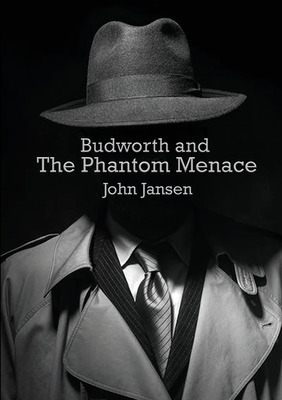 Libro Budworth And The Phantom Menace - Jansen, John