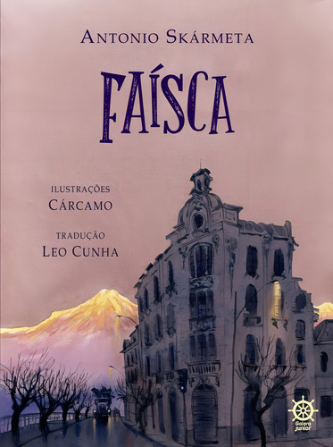 Faísca, de Skármeta, Antonio. Editorial Galera, capa mole em português, 2015
