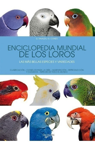 Enciclopedia Mundial De Los Loros