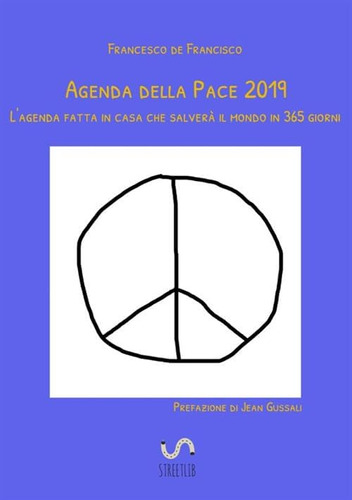 Libro: Agenda Della Pace 2019: Lagenda Fatta In Casa Che Sa