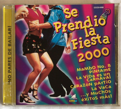 Se Prendió La Fiesta 2000. Cd Original Usado. Qqg. Ag.