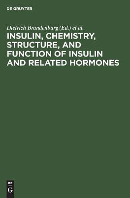 Libro Insulin, Chemistry, Structure, And Function Of Insu...