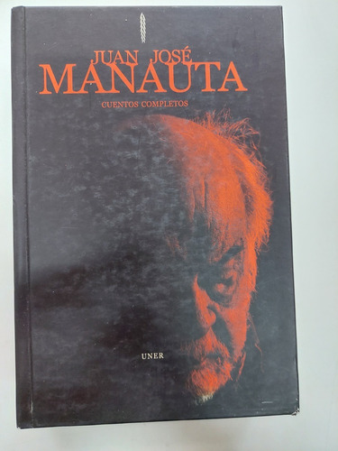 Cuentos Completos - Juan José Manauta 