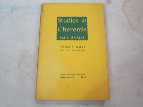 Studies In Cheremis - T.a.sebeok/p.g.brewster - Ed: Indiana