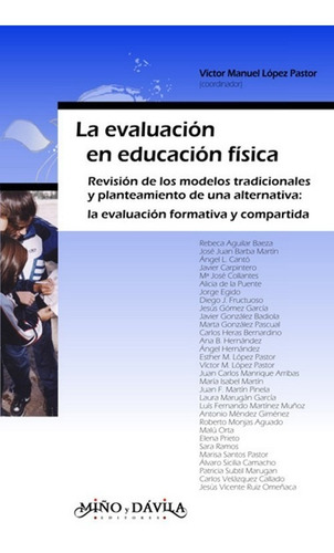  La Evaluación En Educación Física. Revisión De Los Modelos 