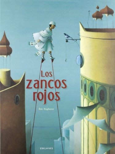 Zancos Rojos, Los (td) - Puybaret, Eric