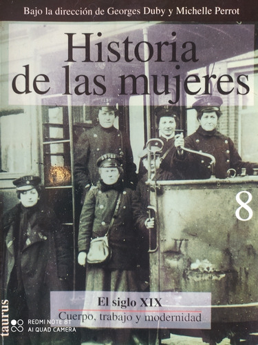 Historia De Las Mujeres - Georges Duby / Tomo 8