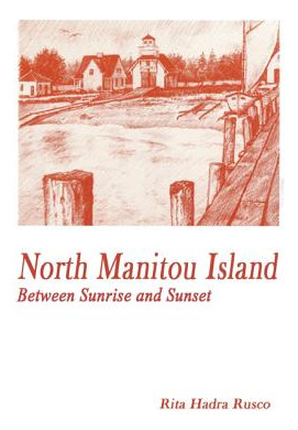 Libro North Manitou Island: Between Sunrise And Sunset - ...