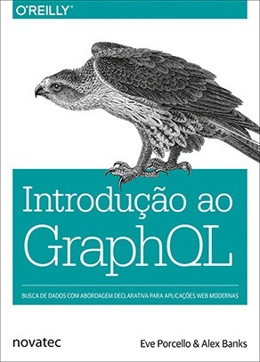 Imagem 1 de 1 de Livro Introdução Ao Graphql Novatec Editora