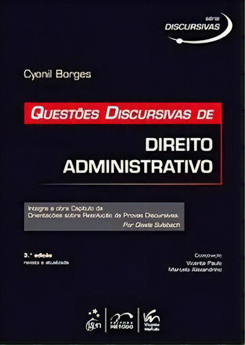 Questões Discursivas De Direito Administrativo, De Borges Cyonil. Editorial Editora Método, Tapa Mole En Português, 2014
