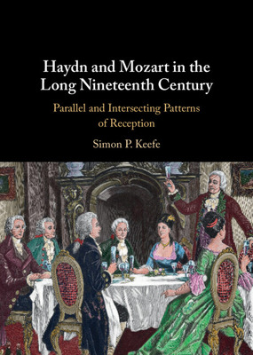 Libro Haydn And Mozart In The Long Nineteenth Century: Pa...