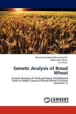 Genetic Analysis Of Bread Wheat - Abdus Salam Khan (paper...