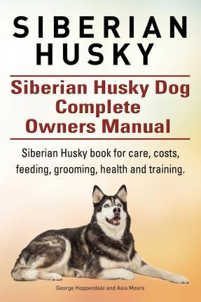 Libro Siberian Husky - George Hoppendale
