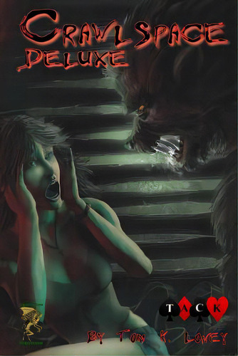 Crawlspace Deluxe: Horror Role-playing, De Loney, Tom K.. Editorial Createspace, Tapa Blanda En Inglés
