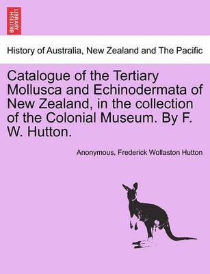 Libro Catalogue Of The Tertiary Mollusca And Echinodermat...