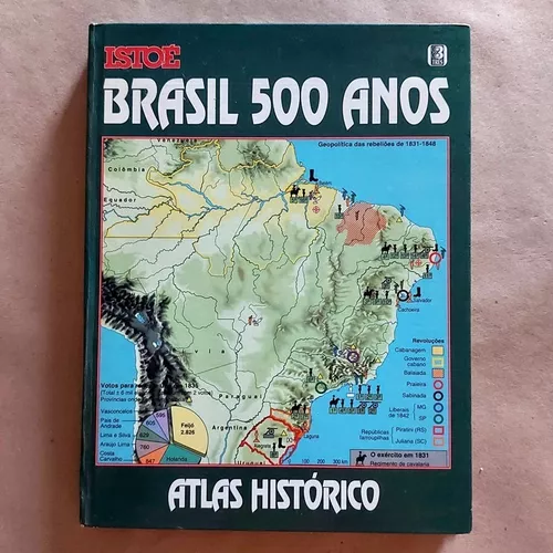 Atlas Histórico Isto É Brasil 500 Anos Bernardo Joffily 1998