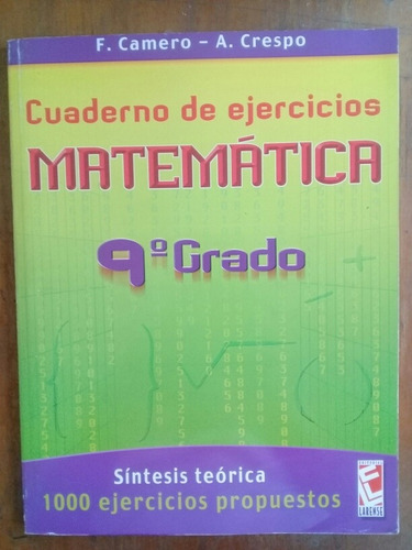 Cuaderno De Ejercicios Matemática 9 Camero Crespo Larense