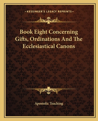 Libro Book Eight Concerning Gifts, Ordinations And The Ec...