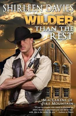 Libro Wilder Than The Rest : Maclarens Of Fire Mountain -...