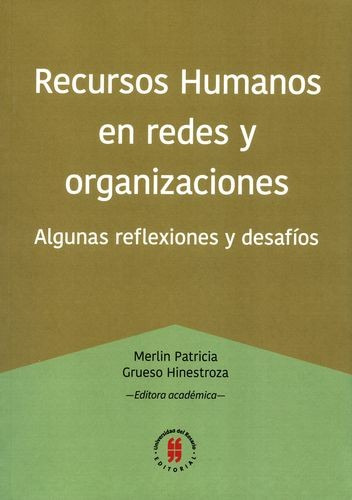 Libro Recursos Humanos En Redes Y Organizaciones. Algunas R