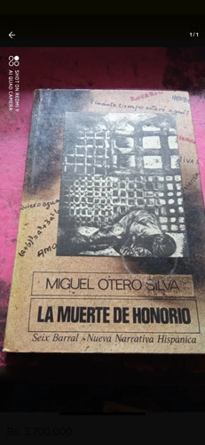 Libro La Muerte De Honorio. Miguel Otero Silva