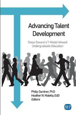 Libro Advancing Talent Development : Steps Toward A T-mod...