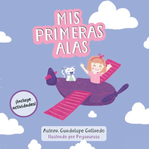 Libro: Mis Primeras Alas: Aviacion, Libros Para Niñas, Libro