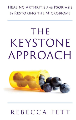 Libro The Keystone Approach Arthritis And Psoriasi En Ingles