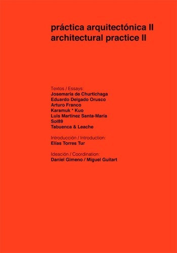 Practica Arquitectonica 2, De Gimeno Daniel., Vol. 1. Editorial Nobuko, Tapa Blanda En Español, 2015