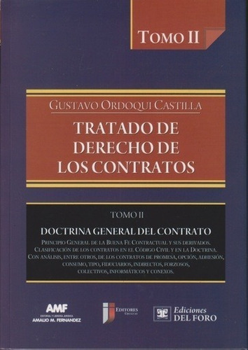 Tratado De Derecho De Los Contratos. Tomo Ii