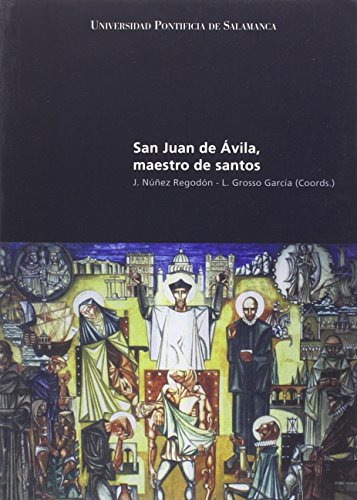 San Juan De Avila Maestro De Santos -sin Coleccion-